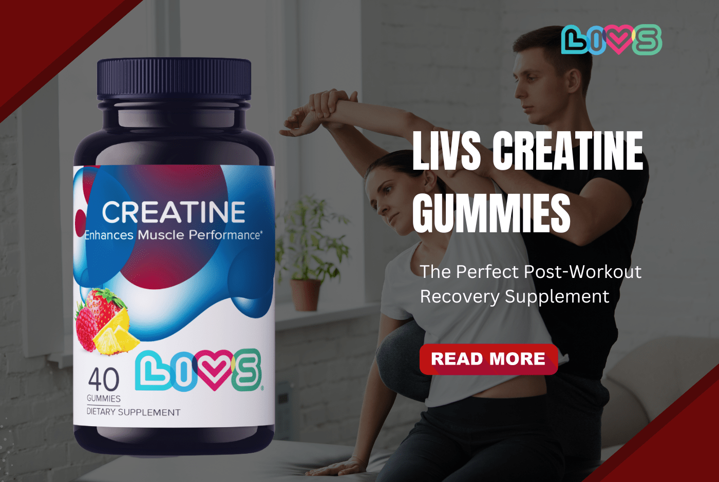 LIVS Creatine Gummies: The Perfect Post-Workout Recovery Supplement - LIVS Gummies