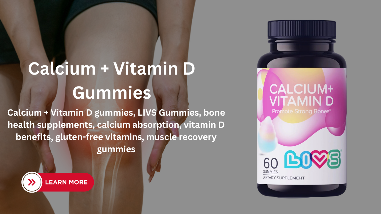 Calcium + Vitamin D gummies