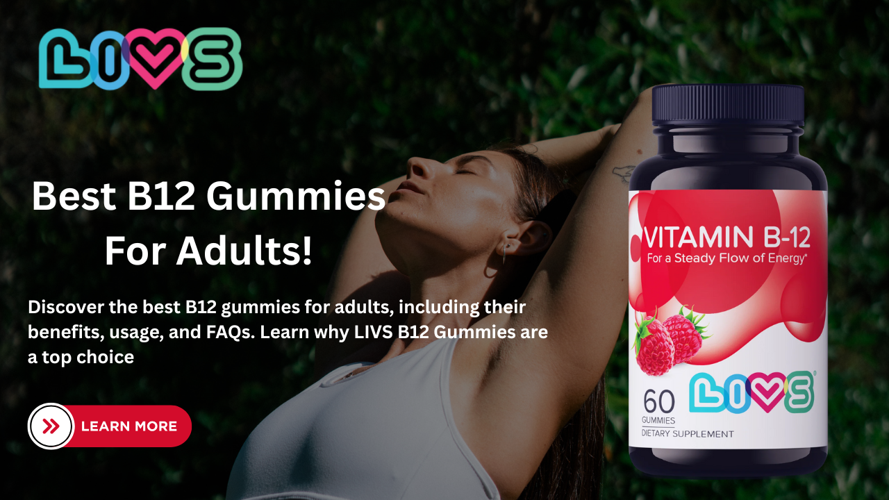 best B12 gummies for adults