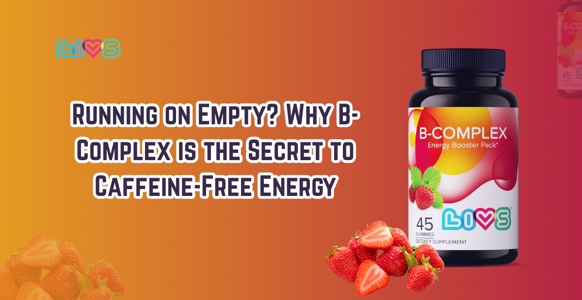 Running on Empty; Why B-Complex is the Secret to Caffeine-Free Energy?