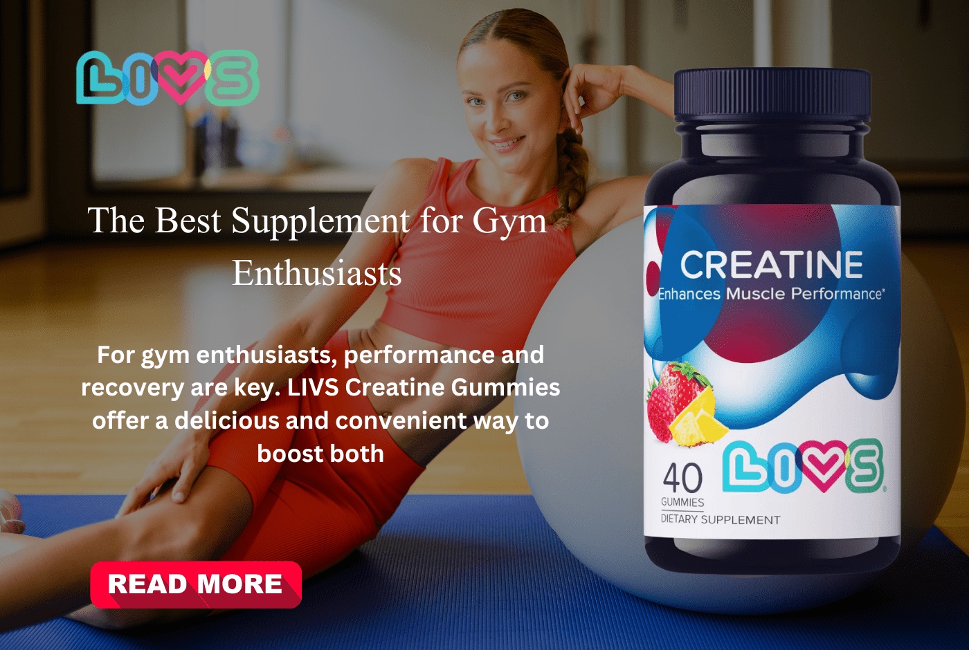 LIVS Creatine Gummies: The Best Supplement for Gym Enthusiasts - LIVS Gummies